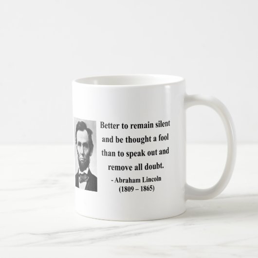 Mug Citation 15b d'Abraham Lincoln (Droite)