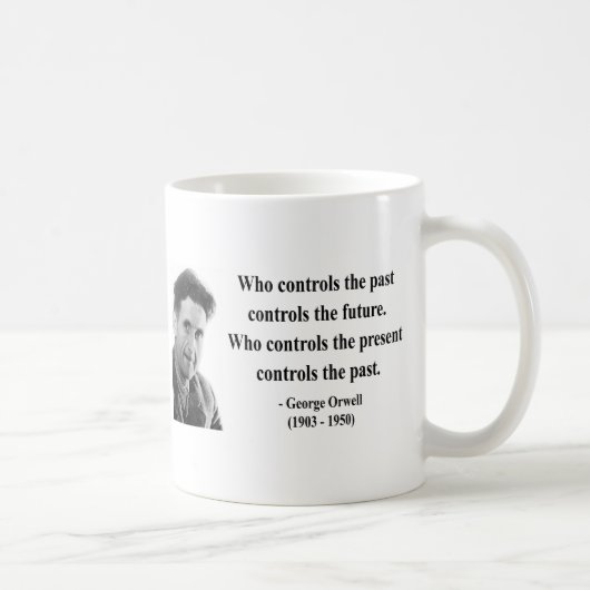 Mug Citation 2b de George Orwell (Droite)
