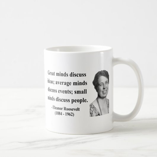 Mug Citation 5b d'Eleanor Roosevelt (Droite)