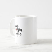 Mug Citation Amour Plus Moderne Esthétique (Devant gauche)
