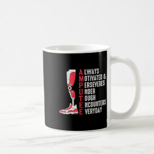 Mug Citation Amputée Chirurgie prothétique de jambe dr