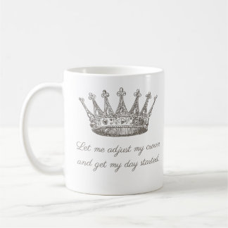 Mug Citation amusante de la Couronne princière