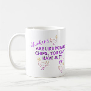 Mug Citation amusante de poulet : Les poulets sont com