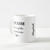 Mug Citation amusante de Sarcasme (Devant gauche)
