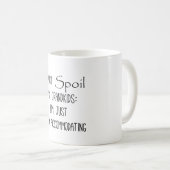 Mug Citation amusante des grands-parents qui gâchent l (Devant droit)