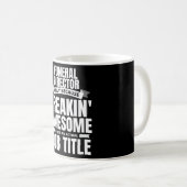 Mug Citation amusante du directeur funéraire de Freaki (Devant droit)