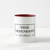 Mug Citation amusante d'une femme dépendante du vin mo (Centre)