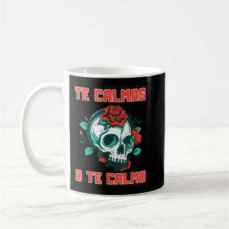 Mug Citation Amusante Espagnole de Calmas O The Calmo