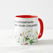 Mug Citation amusante et Fleurs sauvages en blanc (Devant droit)