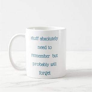 Mug Citation amusante pour les personnes oubliées à fa