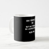 Mug Citation amusante - Suis-je parfait ?Non. (Devant gauche)