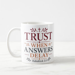 Mug Citation basée sur la foi Confiance quand les répo