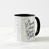 Mug Citation Botanique Heritage Dream Deep Grow Tall (Devant droit)