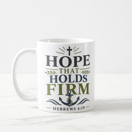 Mug Citation Chrétienne Esthétique D'espérance Ferme (Gauche)