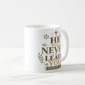Mug Citation Chrétienne Il Ne Vous Abandonnera Jamais (Devant droit)