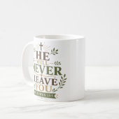 Mug Citation Chrétienne Il Ne Vous Abandonnera Jamais (Devant gauche)