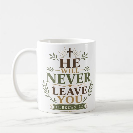 Mug Citation Chrétienne Il Ne Vous Abandonnera Jamais (Gauche)