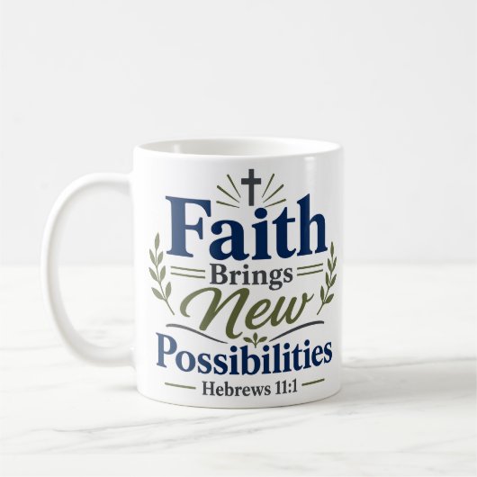 Mug Citation chrétienne : La foi apporte de nouvelles (Gauche)