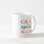 Mug Citation chrétienne : La grâce transforme le brisé (Devant droit)