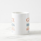 Mug Citation chrétienne : La grâce transforme le brisé (Centre)