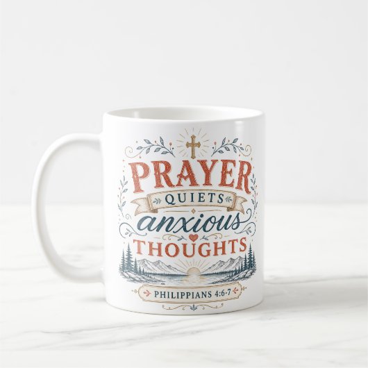 Mug Citation Chrétienne : La Prière Apaise Les Pensées (Gauche)