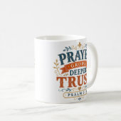 Mug Citation chrétienne : La prière approfondit la con (Devant droit)
