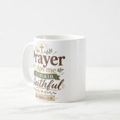 Mug Citation Chrétienne : La Prière M'aide à Rester Fi (Devant gauche)