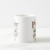 Mug Citation Chrétienne : La Prière M'aide à Rester Fi (Centre)