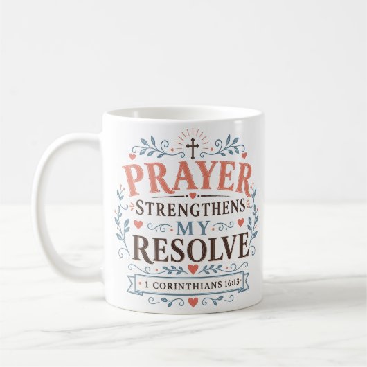 Mug Citation chrétienne : La prière renforce ma déterm (Gauche)