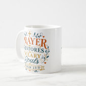 Mug Citation Chrétienne : La Prière Restaure les Âmes  (Devant gauche)