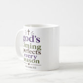 Mug Citation chrétienne « Le timing de Dieu rend chaqu (Devant gauche)
