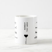 Mug Citation d'affirmation de motivation du lundi (Centre)