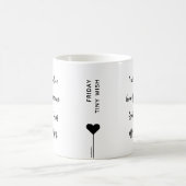 Mug Citation d'affirmation de motivation du vendredi (Centre)