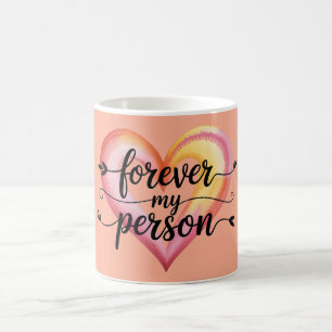 Mug Citation d'amour à l'aquarelle : "À jamais ma pers