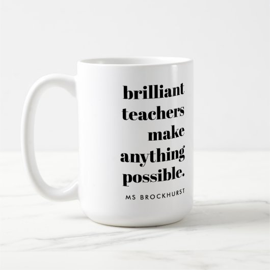 Mug Citation d'appréciation de l'enseignant brillant A (Gauche)