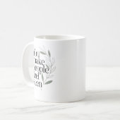 Mug Citation d'appréciation Vous Faites Sentir Les Gen (Devant gauche)