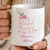 Mug Citation d'aquarelle Elle croyait qu'elle le pouva