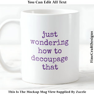 Mug Citation d'artiste de découpage amusant personnali