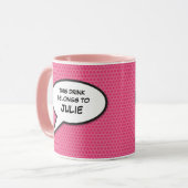 Mug Citation de bulle rose amusant (Devant gauche)