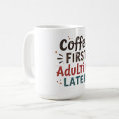 Mug Citation de café amusant café premier adultes (Devant gauche)