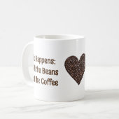 Mug Citation de café amusante (Devant gauche)