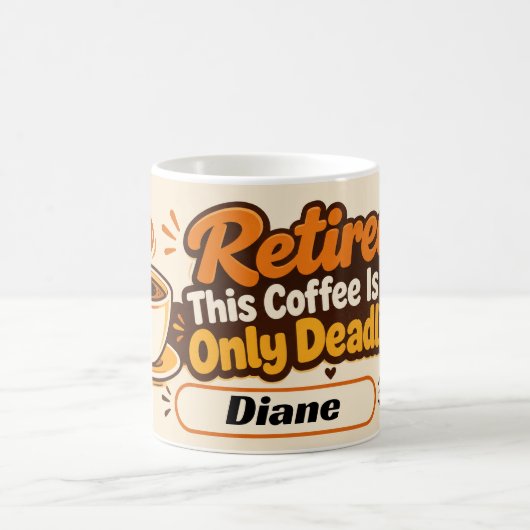 Mug Citation de café de retraite drôle (Centre)