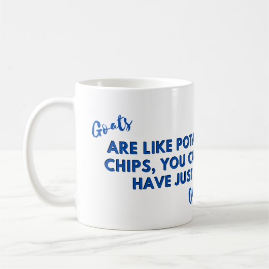 Mug Citation de chèvre amusante : Les chèvres sont com (Gauche)