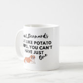 Mug Citation de chien drôle : Saint Bernards et chips  (Devant gauche)