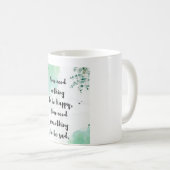 Mug Citation De Contentement : Vous N'Avez Rien À Rend (Devant droit)