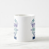 Mug Citation de dévotion matinale pour demain appartie (Centre)