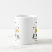 Mug Citation de dévotion quotidienne de foi Il tient d (Centre)