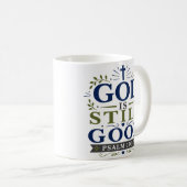 Mug Citation de dévotion scripturaire Dieu Est Toujour (Devant droit)