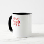Mug Citation de famille douce Maman t'aime plus (Devant gauche)