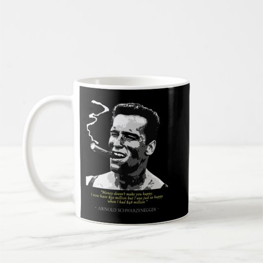 Mug Citation de Fiers Arnold Schwarzenegger (Gauche)